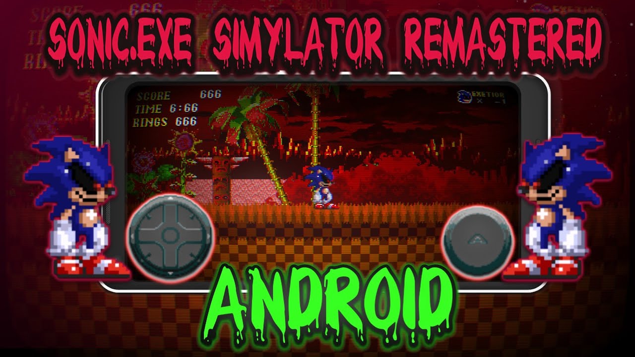 SONIC.EXE A MELHOR VERSÃO PARA CELULAR E COMPUTADOR! 