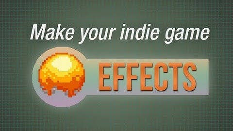 🔴Make own video game with Game Maker Studio 2 | Effect create