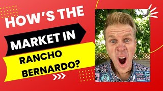 How’s The RANCHO BERNARDO Real Estate Market 2022? 🔥