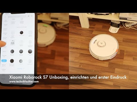 Xiaomi Roborock S7 Unboxing, einrichten und erster Eindruck