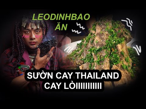 LEO ĐÌNH BẢO ăn THÁP SƯỜN CAY LÒI BẢN HỌNG NỔI TIẾNG BẤT NHẤT THÁI LAN