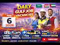 6-2-2026 Gulf Job Vacancies Apply Now #job #dubaijobs #jobseekers #jobsearch #saudijobs #jobhunting