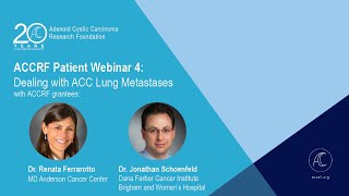 ACCRF Patient Webinar 4: Dealing with Lung Metastases
