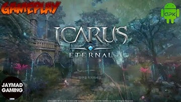 ICARUS ETERNAL M (KOREA) 2021 Online-MMORPG Openworld LDPLayer-Gameplay