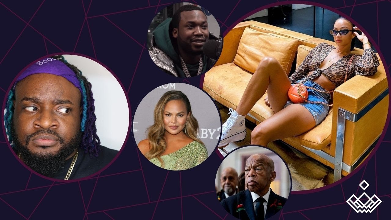 Draya Fired by Fenty?, Chrissy Teigen, Meek Mill & Milano, Tamar Braxton and David, John Lewis