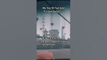 Top 10 Fast End Furious Song 