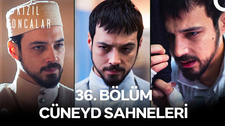 36. Bölüm Cüneyd Sahneleri - Kızıl Goncalar