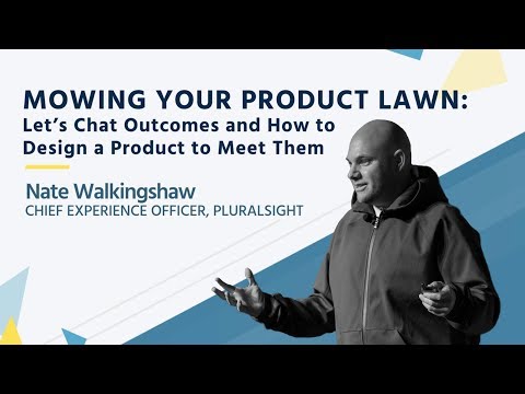 Mowing Your Product Lawn | Nate Walkingshaw - YouTube