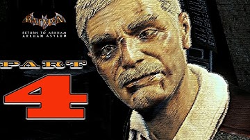 Batman Return To Arkham | Arkham Asylum | Part 4 | Rescue Gordon | Scarecrow | Bane