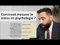 Mesurer le stress scientifiquement comment font les psychologues 