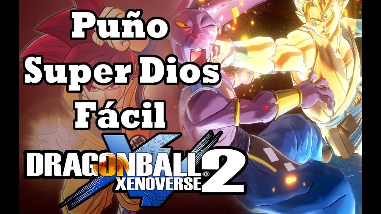 ¡Puño Super Dios en DBX2! Como Desbloquear Fácil el Puño Súper Dios en ¡Puño Super Dios en DBX2! Como Desbloquear Fácil el Puño Súper Dios en