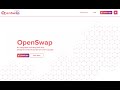 OpenSwap Тестнет, полная версия! Все активности! testnet.openswap.xyz 26 03 2022