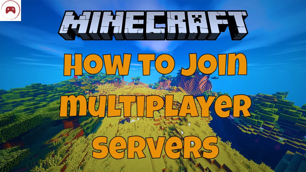 How to Join Multiplayer Servers Minecraft - YouTube
