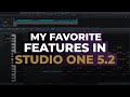 Studio One 5.2 | My Favorite New Features