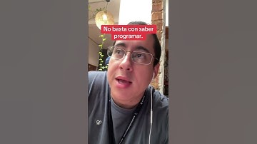 No basta con saber programar. #desarrollodesoftware #amamoshacersoftware