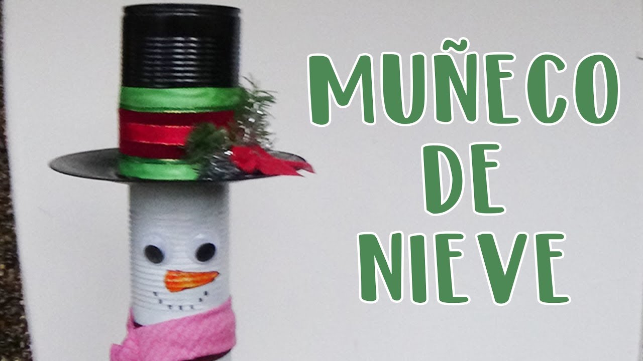 Muñeco de nieve hecho con latas recicladas│Candy Bu YouTube