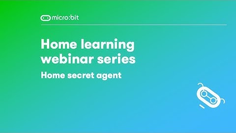 Home learning webinar series - Home secret agent