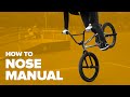 Как сделать ноуз мануал на BMX (How to Nose manual BMX)