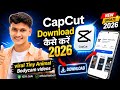 How To Download CapCut In Android | CapCut Install Kaise Kare Latest Version 2026 Full Guide