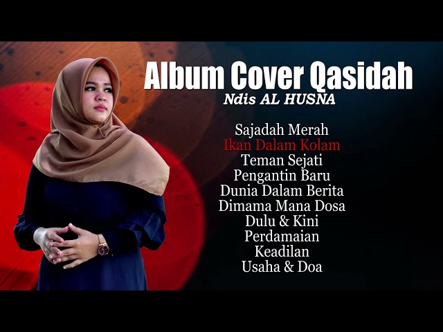 Album Qasidah Ndis AL HUSNA part 4 class=