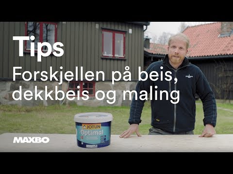 Tips om forskjellen på beis, dekkbeis og maling