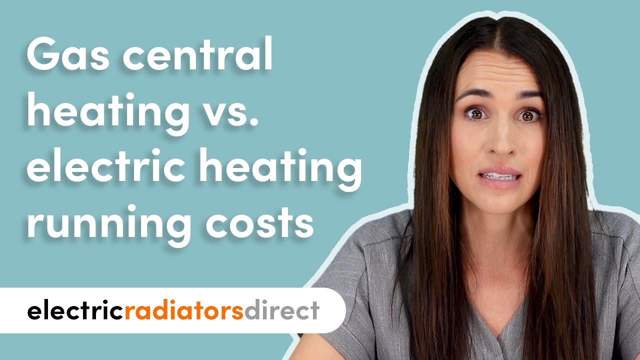running-costs-of-gas-central-heating-vs-electric-heating-electric