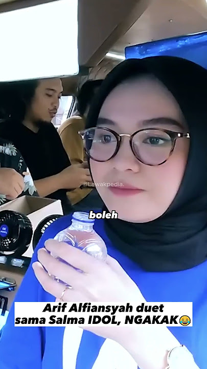 NGAKAK BANGET! Arif Alfiansyah duet sama Salma IDOL😂#salmasalsabil #prazteguh #tuahkreasi