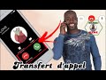 Transfert dappel entrant  smartphone android