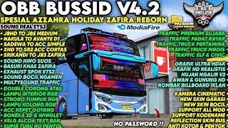 UPDATE 😱 OBB BUSSID V4.2 SPESIAL ZAFIRA REBORN JB3 | Grafik Realistis Mirip Ets2 | Bussid