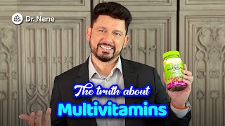 The truth about multivitamins: do you need them?