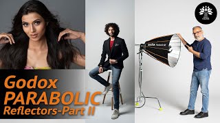 Everything you wanted to know about Parabolic Reflectors - Part II