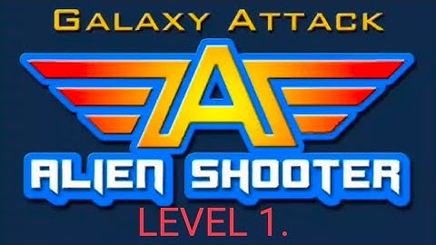 Level 1.Galaxy Attack ALIEN SHOOTER. Gameplay video Part 1.