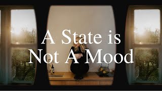 Understanding States • A State Is Not A Mood • Law of Reflection