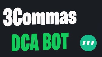 Full 3Commas DCA Bot Tutorial
