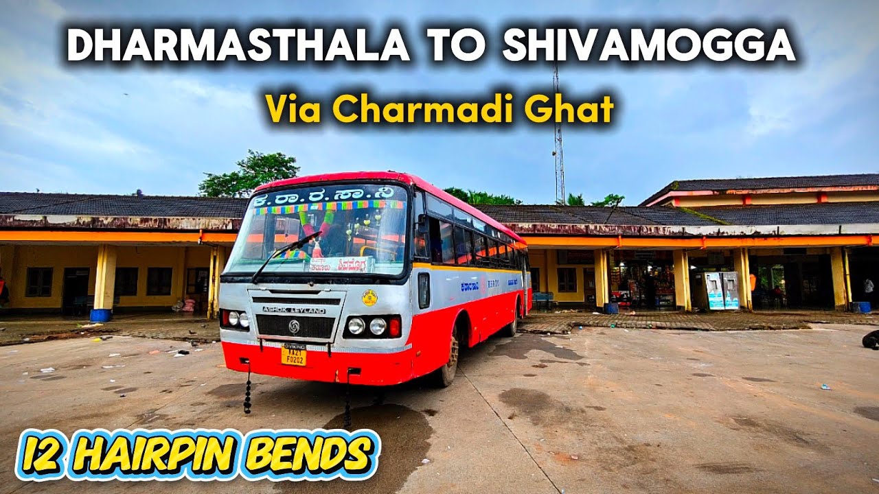 Scenic KSRTC Bus Journey 🏞️ | Dharmasthala to Shivamogga via Charmadi Ghat | 12 HAIRPIN BENDS 