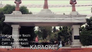 Sukabumi Karaoke. Cipt: Andry Nasti ACV Production