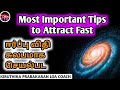Most important tips to attract fast  kiruthika prabakaran
