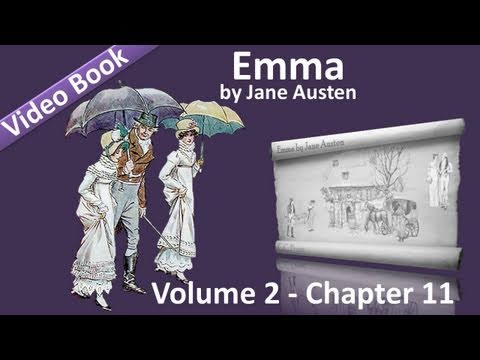 Vol 2 - Chapter 11 - Emma by Jane Austen