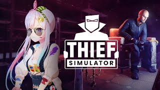 【 Thief Simulator 】Last Loot for 2023【 iofi / hololiveID 】