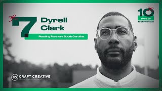 10 Days of Testimonial: Dyrell Clark, Executive Director of Reading Partners | Craft Creative