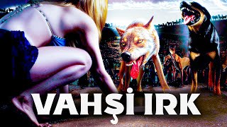 Vahşi Irk Türkçe Dublaj Gerilim Filmi İzle
