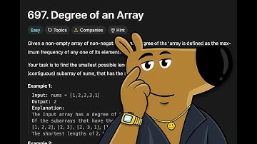 LeetCode 697 – Degree of an Array | O(n) Solution + Time & Space Complexity
