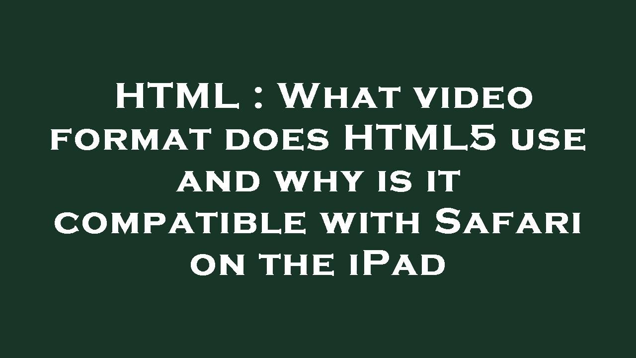 safari and html5