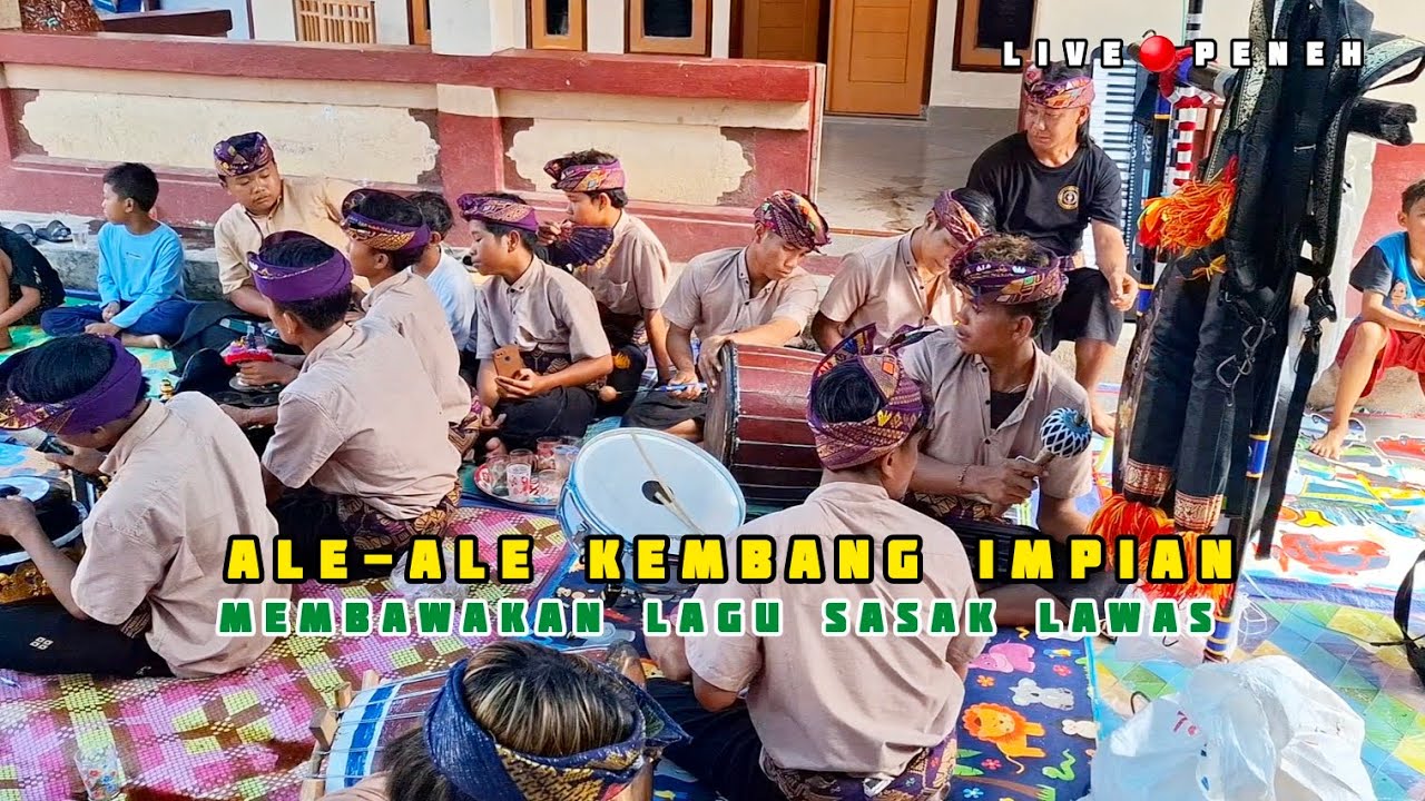 ALE-ALE KEMBANG IMPIAN MEMBAWAKAN LAGU SASAK LAWAS‼️‼️