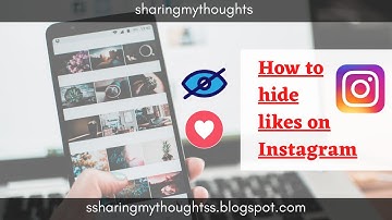 How can I hide or unhide likes and view counts on instagram  #sharingmythoughts