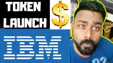 IBM TO LAUNCH CRYPTO CURRENCY/ EX JP MORGAN LAUNCHES A DAPP PLATFORM/ FED-EX BULLISH ON BLOCKCHAIN