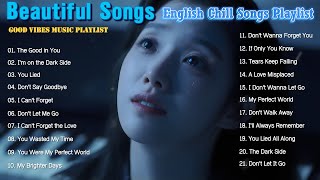 Beautiful Vibes Music Playlist🎶💞 Sad Emotional Vibes Songs 2026🔥 || Hits English TikTok Song
