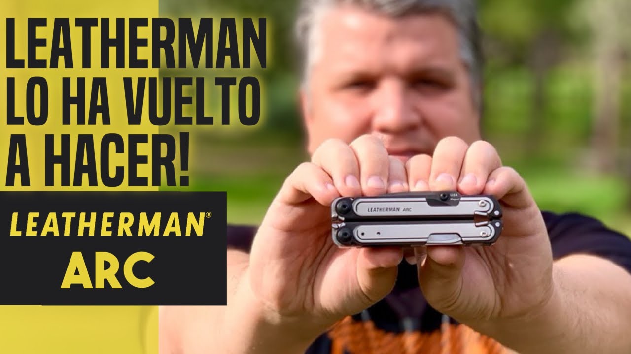 Leatherman presenta la ARC: así es la mejor multiherramienta del mundo