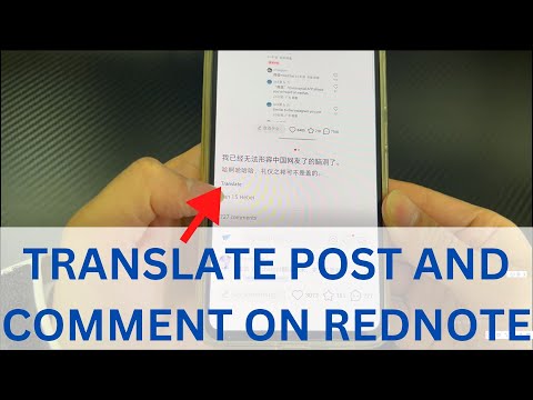 Capa de Translate REDnote App Posts & Comments to English on Android Phone: New Translate Feature Released!