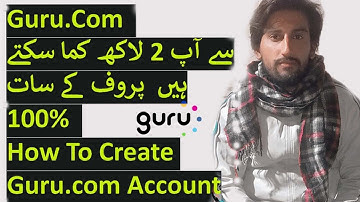 Freelancing Course How to Create Account On Guru.com ! how to work freelance online complete course